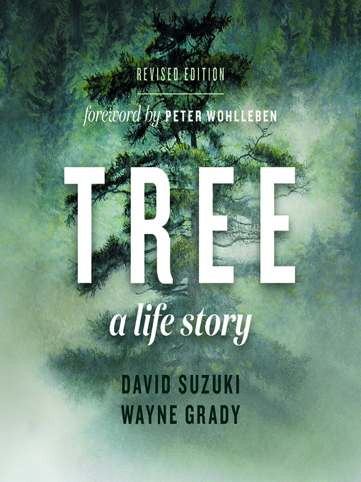 Title details for Tree, A Life Story by David Suzuki - Available